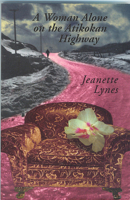 Woman Alone on the Atikokan Highway, A 0919897681 Book Cover