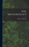 Soil Microbiology 1013793560 Book Cover