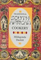 Traditional South African Cookery (Hippocrene International Cookbook Series) 0781804906 Book Cover