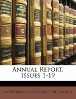 Annual Report, Issues 1-19 1147493472 Book Cover