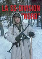 La SS-Division "Nord" 2840484609 Book Cover