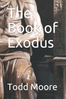 The Book of Exodus B08SD1SQKT Book Cover