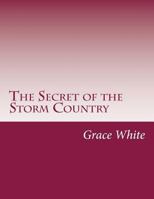 Secret of the Storm Country, The 1982049111 Book Cover