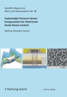 Implantable Pressure Sensor Encapsulation for Ventricular Assist Device Control 3866288344 Book Cover