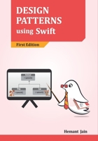 Design Patterns using Swift 9334029765 Book Cover