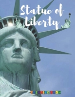 Statue of Liberty: Coloring Book for Kids and Adults with Fun, Easy, and Relaxing null Book Cover