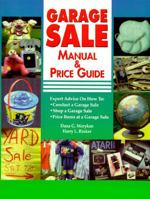 Garage Sale: Manual & Price Guide 0930625374 Book Cover