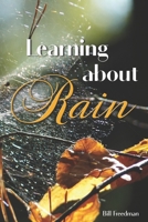 Learning about Rain 1942371993 Book Cover