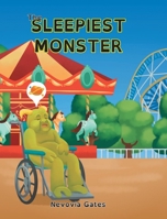 The Sleepiest Monster 1644685094 Book Cover