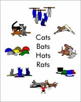 Cats Hats Bats Rats (The Single Sound System of Learning to Read) 1935238698 Book Cover