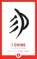 I Ching: The Book of Change 1611805007 Book Cover