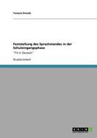 Feststellung des Sprachstandes in der Schuleingangsphase: Fit in Deutsch 3640766555 Book Cover