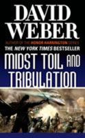 Midst Toil and Tribulation (Safehold, #6) 0765321556 Book Cover