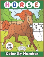 Horse color by number books for kids: Coloring Activity for Ages 4 - 8 B09GJSBFQJ Book Cover