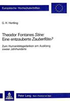 Theodor Fontanes «Stine» Eine Entzauberte «Zauberfloete»?: Zum Humanitaetsgedanken Am Ausklang Zweier Jahrhunderte 3261049316 Book Cover