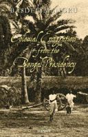 Colonial Emigration from the Bengal Presidency 1906190887 Book Cover