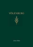 Völenburg: Friherrens Krönika (Swedish Edition) 918080862X Book Cover