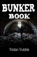 Bunker Book 1546781498 Book Cover