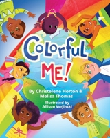 Colorful ME! 1737631210 Book Cover