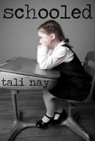 Schooled 0692016384 Book Cover