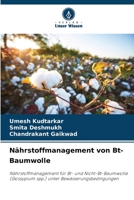 Nährstoffmanagement von Bt-Baumwolle (German Edition) 6206453804 Book Cover