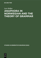 Anaphora in Norwegian and the Theory of Grammar 3110130696 Book Cover