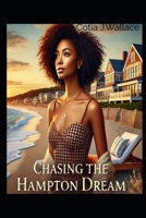 Chasing The Hampton Dream B0F3TFXMCJ Book Cover