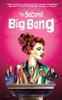 The Second Big Bang B0DSCRGGF6 Book Cover