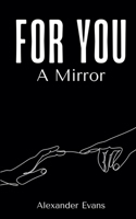 For You, A Mirror 939575527X Book Cover