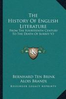 The History Of English Literature: From The Fourteenth Century To The Death Of Surrey V3 1428621253 Book Cover