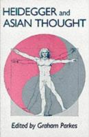 Heidegger and Asian Thought (National Foreign Language Center Technical Reports) 0824810643 Book Cover