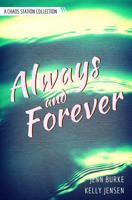 Always and Forever: A Chaos Station Collection 1541018826 Book Cover