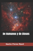 De Humanos y de Dioses B08F6RYB8M Book Cover
