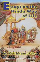 Essays on the Hindu Way of Life: Collection of ten published articles on Hinduism 1722649356 Book Cover