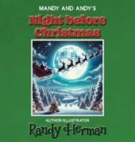 Mandy and Andy's Night before Christmas (Mandy and Andy's Storytime) B0F5W9FX9P Book Cover