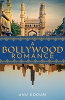 A Bollywood Romance B0F1ZB1QSX Book Cover