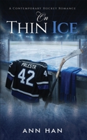 On Thin Ice B0H4LDD8SK Book Cover