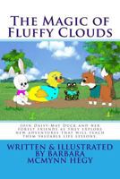 The Magic of Fluffy Clouds 1981856803 Book Cover