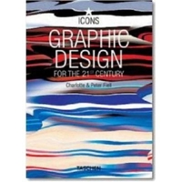 Graphic Design For The 21st Century (Icons Series) 3822838780 Book Cover