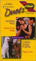 Head Over Heels / Puppy Love (Harlequin Duets, #12) 0373440782 Book Cover