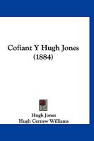 Cofiant Y Hugh Jones (1884) 1168073197 Book Cover