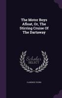 The Motor Boys Afloat 1167210999 Book Cover
