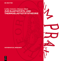 Zur Elastızitäts- Und Thermoelastizitätstheorie: Potentialtheoretische Methoden in Anwendung Auf Verschiedene Modelle 3112735846 Book Cover