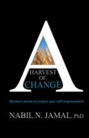 A Harvest of Change 148289680X Book Cover