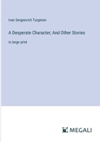 A Desperate Character; And Other Stories: in large print 3387321805 Book Cover