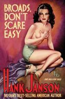 Broads Don't Scare Easy 1845838769 Book Cover