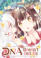 DNA Doesn't Tell Us Vol. 1 1626927618 Book Cover
