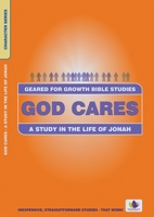 God Cares: A Study in the Life of Jonah 1845500245 Book Cover