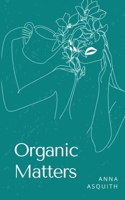 Organic Matters 9357619844 Book Cover