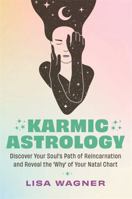 Karmic Astrology 1837822786 Book Cover